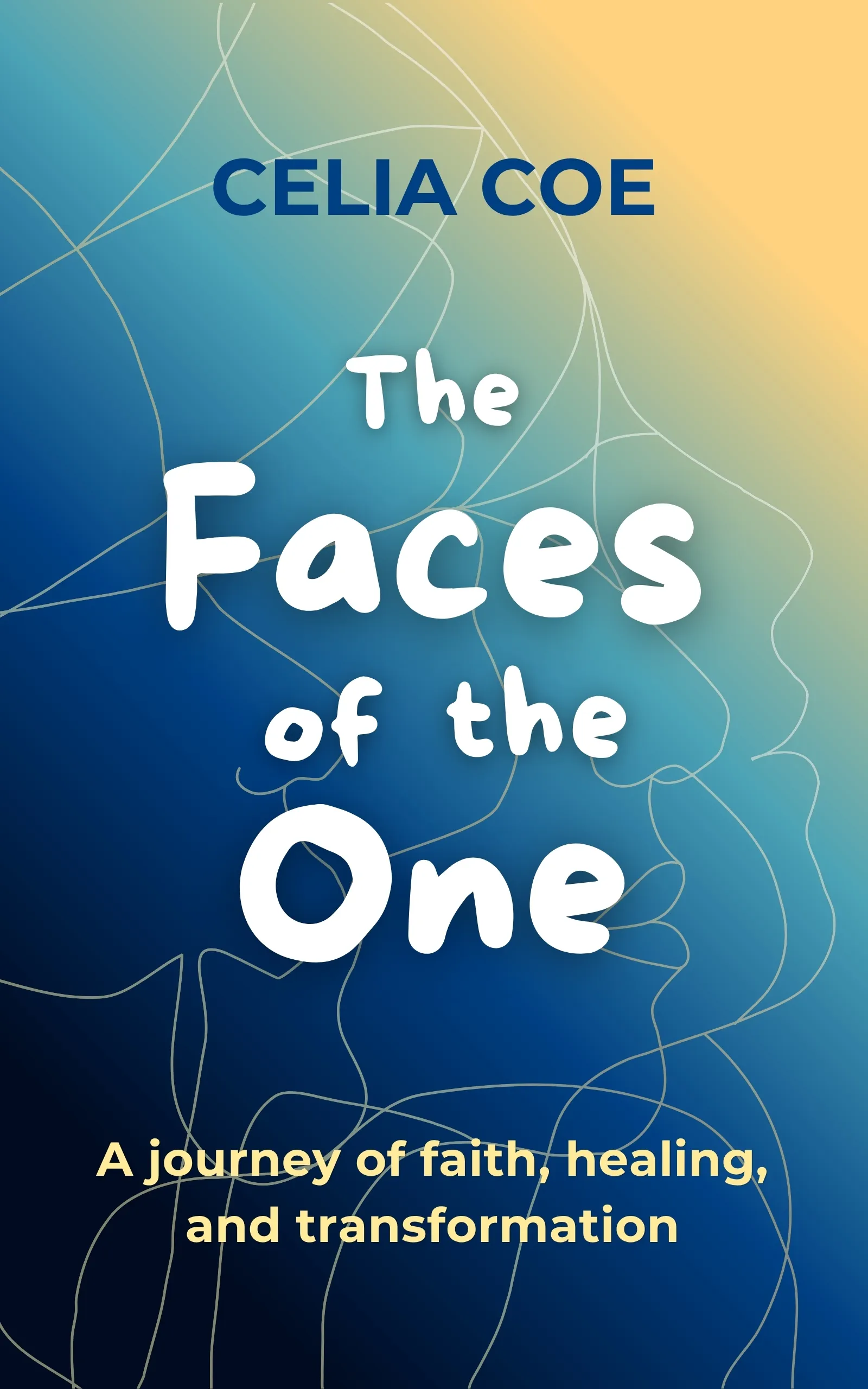 The Faces of the One