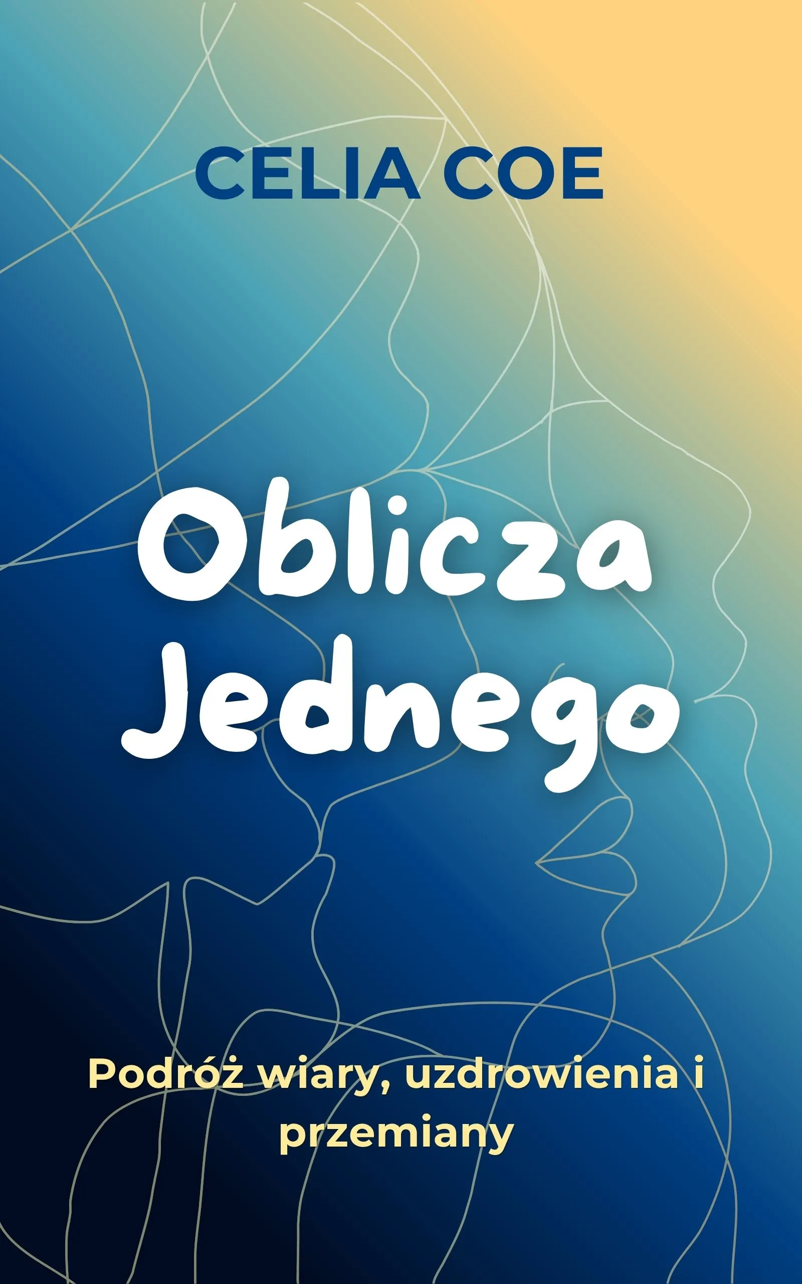 Oblicza Jednego